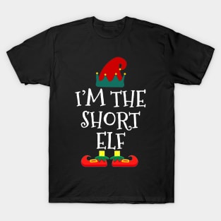 I am Short Elf Funny  Family Christmas T-Shirt